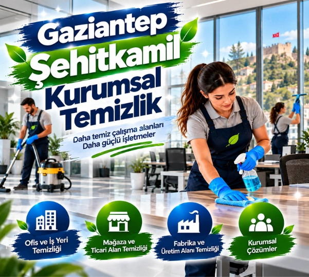 şehitkamil kurumsal temizlik