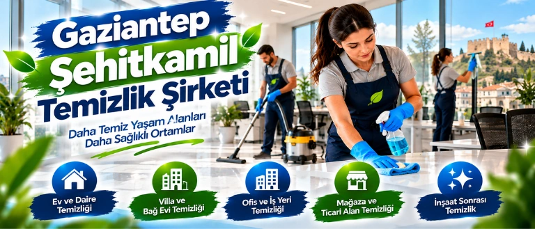 şehitkamil temizlik şirketi